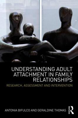 Understanding Adult Attachment in Family Relationships