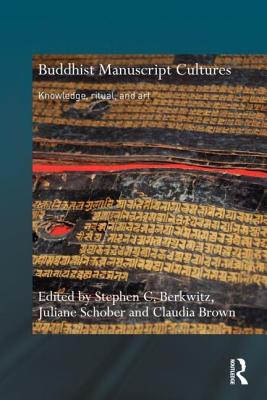 Buddhist Manuscript Cultures