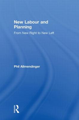 New Labour and Planning