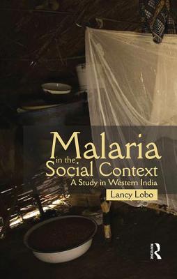 Malaria in the Social Context