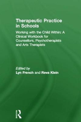 Therapeutic Practice in Schools