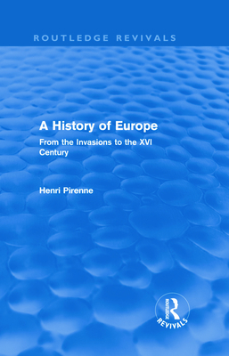 A History of Europe (Routledge Revivals)