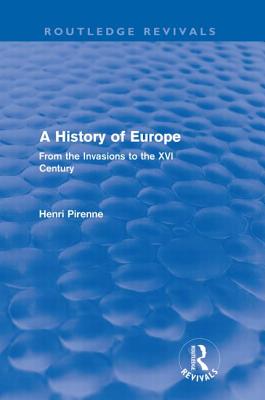 A History of Europe (Routledge Revivals)