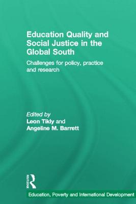 Education Quality and Social Justice in the Global South