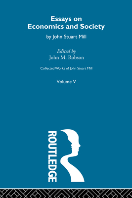 Collected Works of John Stuart Mill