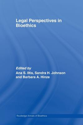 Legal Perspectives in Bioethics