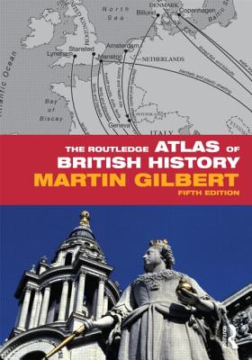 The Routledge Atlas of British History