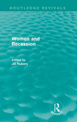 Women and Recession (Routledge Revivals)