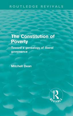 The Constitution of Poverty (Routledge Revivals)