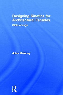 Designing Kinetics for Architectural Facades