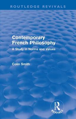 Contemporary French Philosophy (Routledge Revivals)