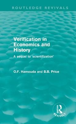 Verification in Economics and History