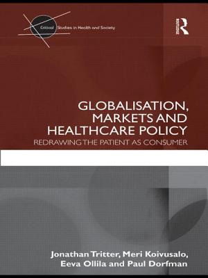 Globalisation, Markets and Healthcare Policy