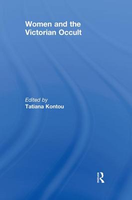 Women and the Victorian Occult