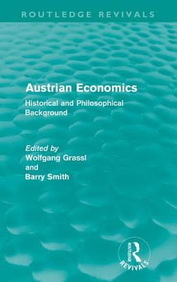 Austrian Economics (Routledge Revivals)