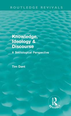 Knowledge, Ideology & Discourse