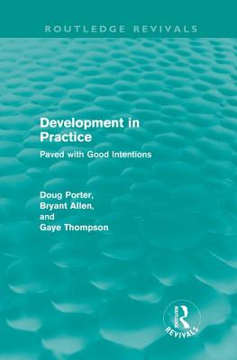 Development in Practice (Routledge Revivals)