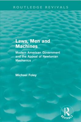 Laws, Men and Machines