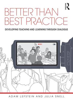 Better than Best Practice