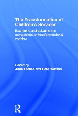 The Transformation of Children's Services