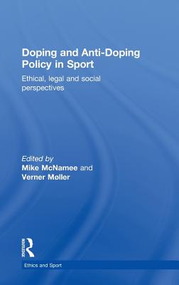 Doping and Anti-Doping Policy in Sport