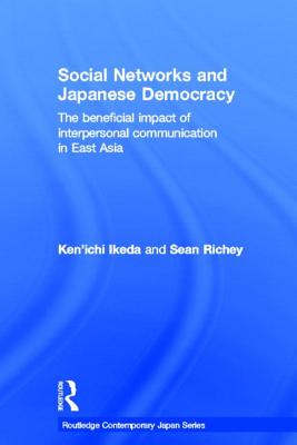 Social Networks and Japanese Democracy