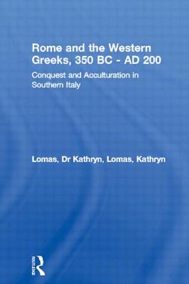 Rome and the Western Greeks, 350 BC - AD 200