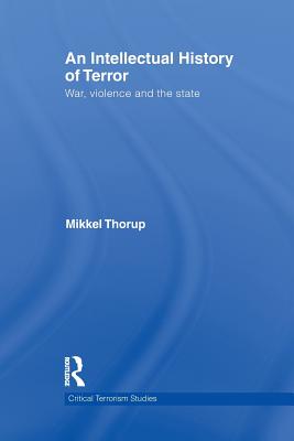 An Intellectual History of Terror