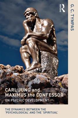 Carl Jung and Maximus the Confessor on Psychic Development