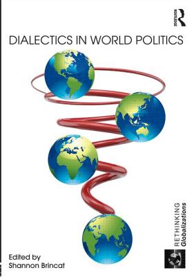 Dialectics in World Politics