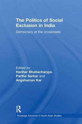 The Politics of Social Exclusion in India