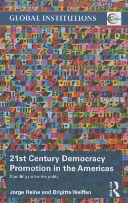 21st Century Democracy Promotion in the Americas