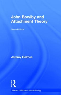 John Bowlby and Attachment Theory