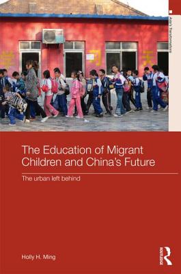 The Education of Migrant Children and China's Future