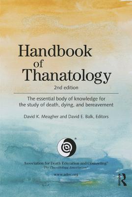 Handbook of Thanatology