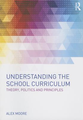 Understanding the School Curriculum