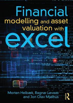 Financial Modelling and Asset Valuation with Excel