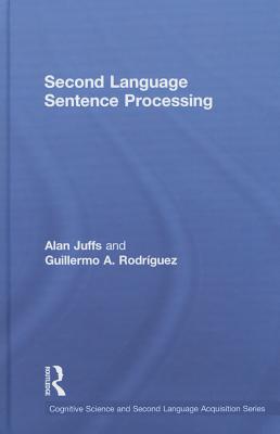 Second Language Sentence Processing