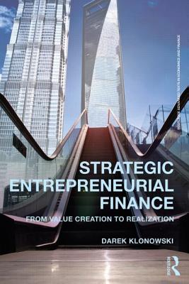 Strategic Entrepreneurial Finance