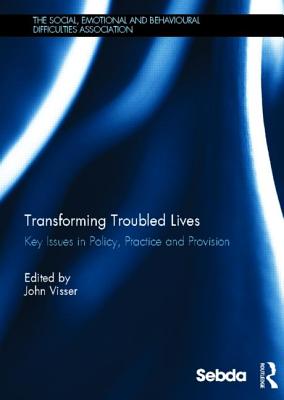 Transforming Troubled Lives