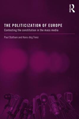 The Politicization of Europe