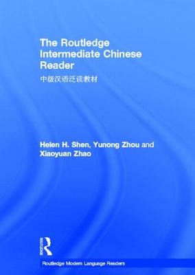 The Routledge Intermediate Chinese Reader