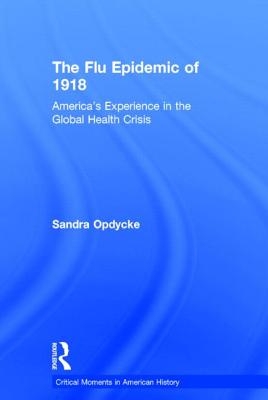 The Flu Epidemic of 1918