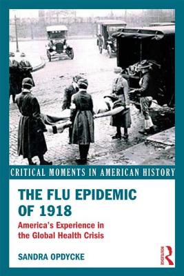 The Flu Epidemic of 1918