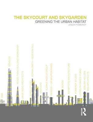 The Skycourt and Skygarden