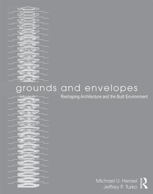 Grounds and Envelopes