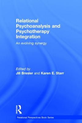 Relational Psychoanalysis and Psychotherapy Integration