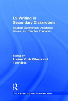 L2 Writing in Secondary Classrooms