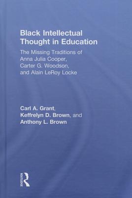 Black Intellectual Thought in Education