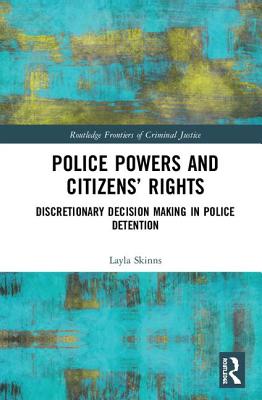 Police Powers and Citizens' Rights